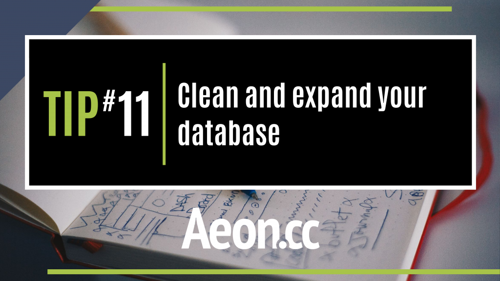 marketing tip - Clean and expand your database