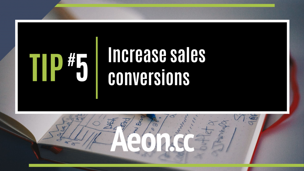 marketing tip - Increase sales conversions